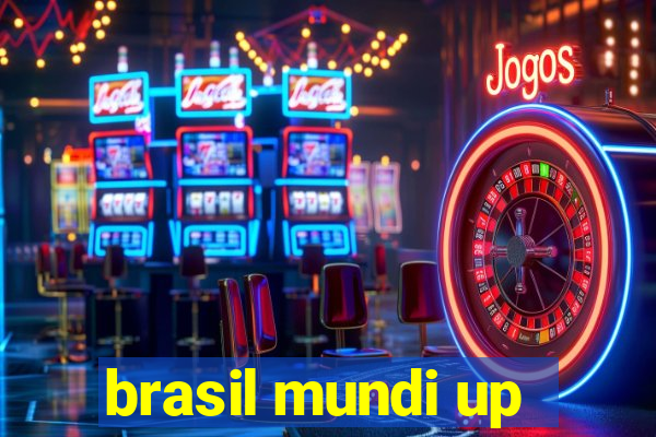 brasil mundi up